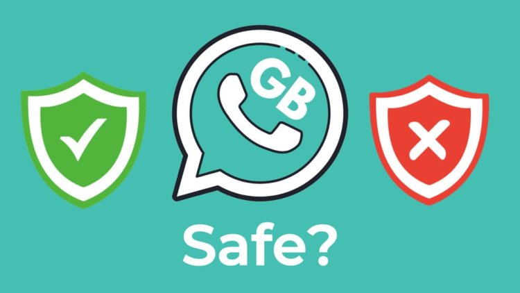 Is WhatsAppGB Web Login Safe? Everything You Should Know