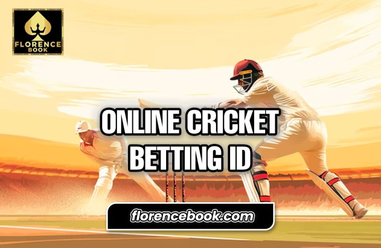 Florence Book: The Most Trusted Online Cricket Betting ID Provider