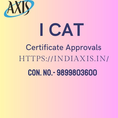 Icat Certificate Approvals