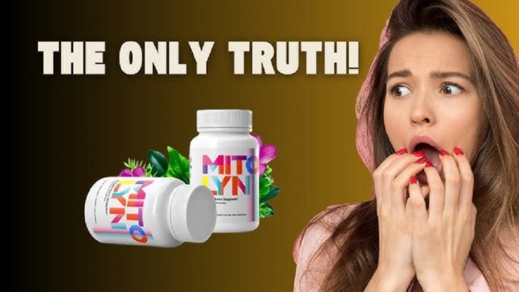 Buy Mitolyn: Discover What Mitolyn Is – Insights into the Mitolyn Supplement – Read Mitolyn Reviews