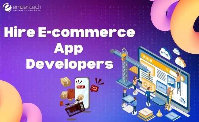 Hire E-commerce App Developers