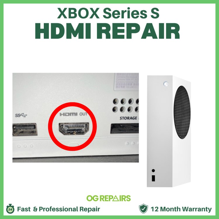 Xbox Series S HDMI Repair Get Your Xbox Series S HDMI Port Fixed by Professionals